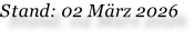 Stand: 02 März 2026