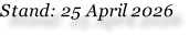 Stand: 25 April 2026