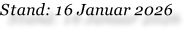 Stand: 16 Januar 2026